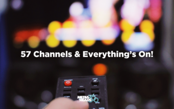 57 Channels & Everything’s On! Thumbnail